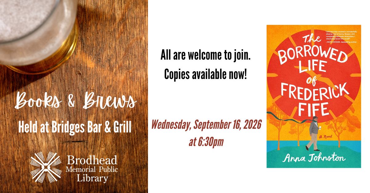 Books & Brews- The Borrowed Life of Frederick Fife on Wednesday, September 16 at 6:30pm at Bridges