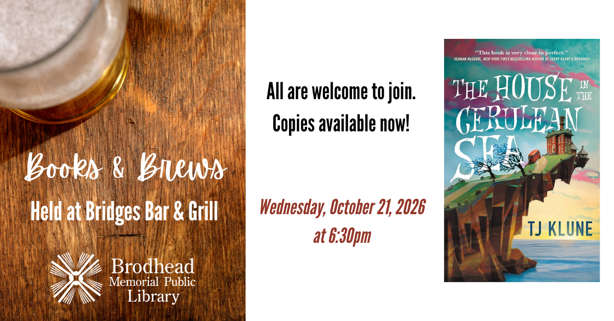 Books & Brews, The House in the Cerulean Sea by TJ Klune. Meets at Bridges Bar & Grill on Wednesday, October 21, 2026 at 6:30pm